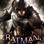 Batman Arkham Knight gặp lỗi đồ họa và khung hình thấp khi ra mắt PC