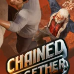 Hai nhân vật trong Chained Together đang cố gắng vượt qua chướng ngại vật nguy hiểm, một người nắm tay người kia để giữ thăng bằng.