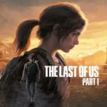 Hình ảnh chính của The Last of Us Part 1, một trong những game PS5 hàng đầu trên PlayStation Plus Premium.