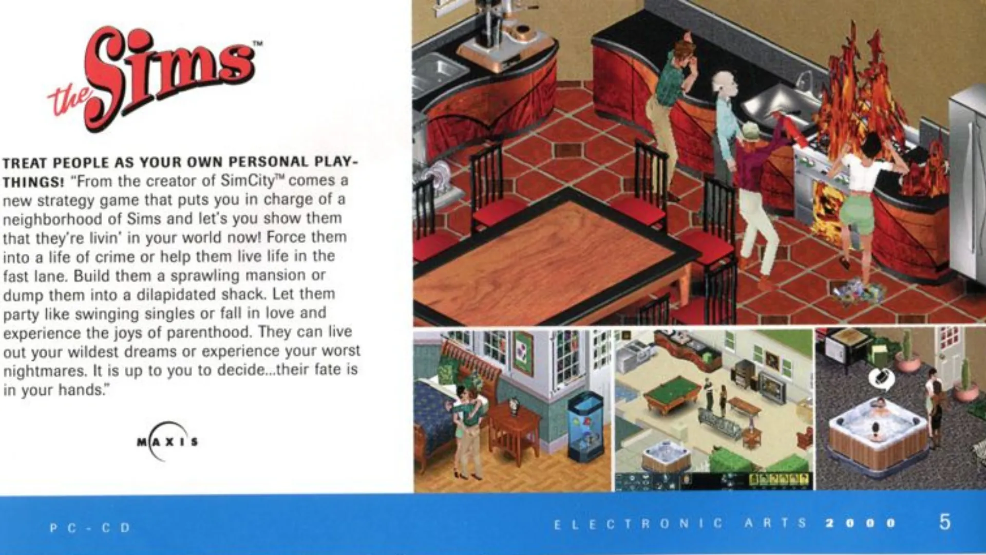 Hình ảnh quảng bá sớm cho The Sims trước khi ra mắt, thể hiện ý tưởng về cuộc sống thường ngày của Sim
